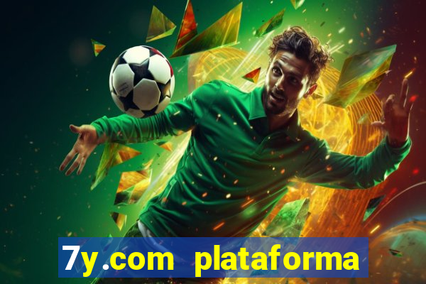 7y.com plataforma de jogos